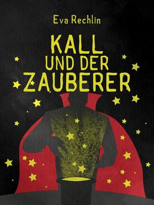 cover image of Kall und der Zauberer